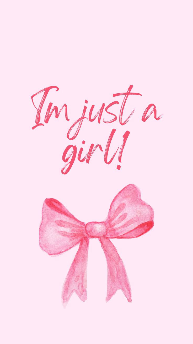 I'm just a girl