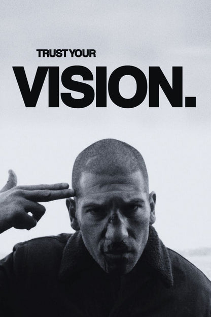 TRUST YOUR VISION
