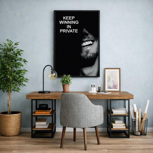 Keep Winning In Private