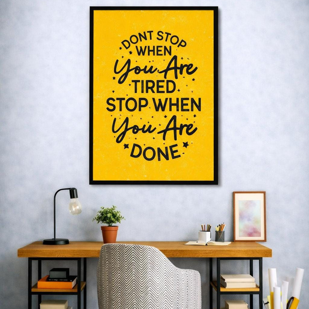 Motivation Quote | Don't Stop | Wall Art