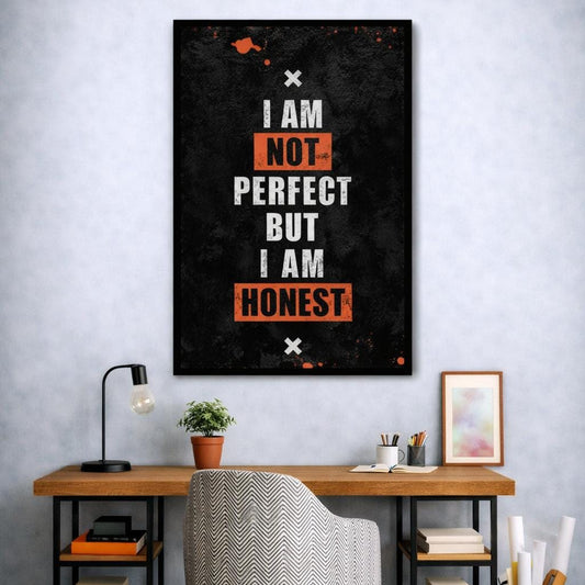 I Am Not Perfect But I Am Honest | Wall Art