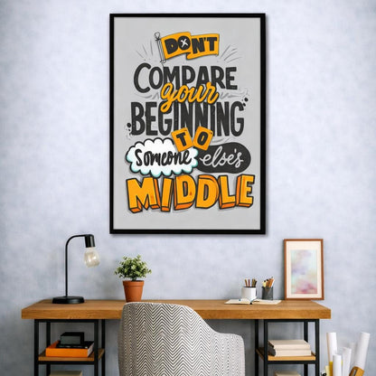 Do Not Compare Yourself | Wall Art