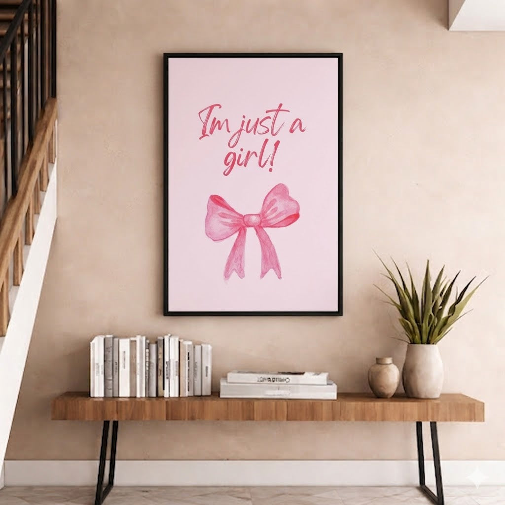 I'm just a girl